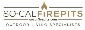 So Cal Fire Pits