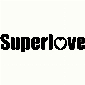 Superlove