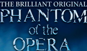 The Phantom of the Opera