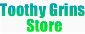 Toothy Grins Store