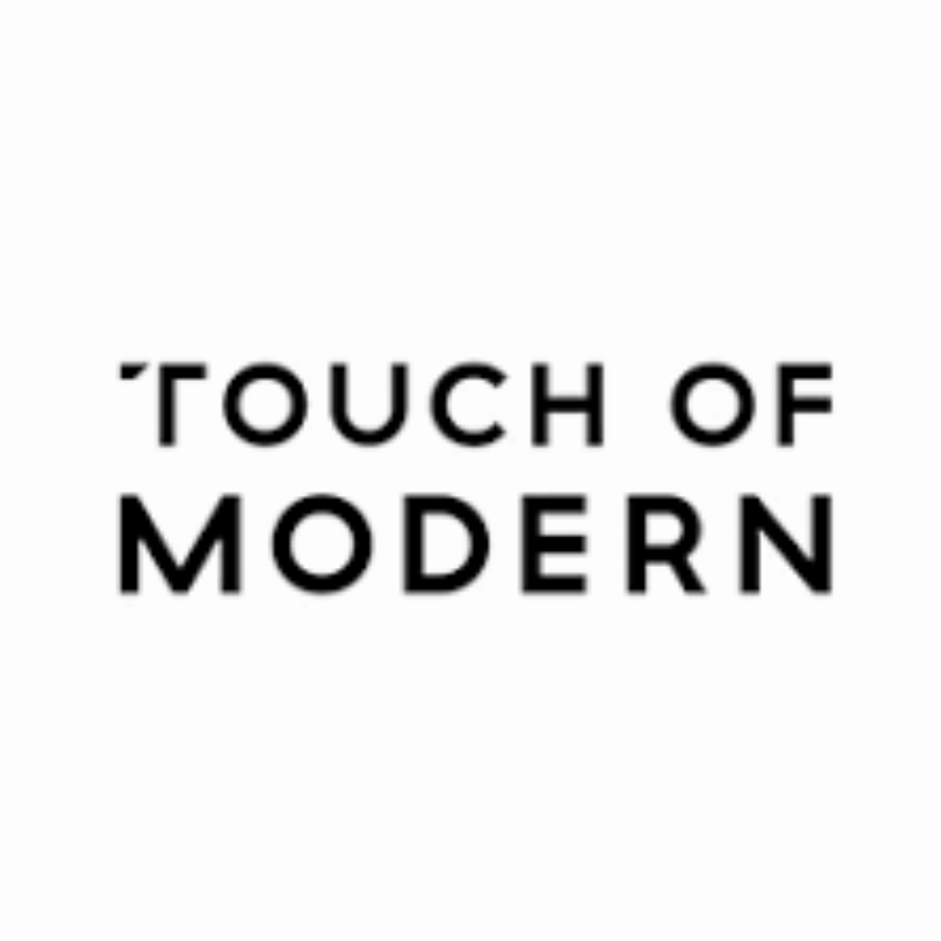 Touch of Modern