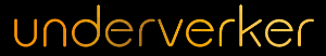 underverker