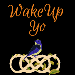 Wake Up Yo