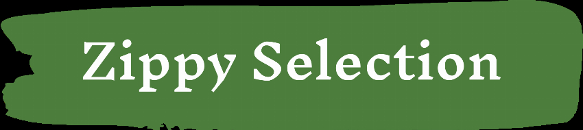 Zippy Selection